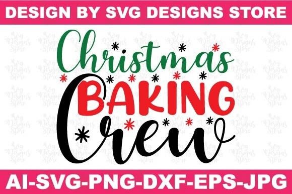 Christmas Baking Crew Christian Graphics for Crafts