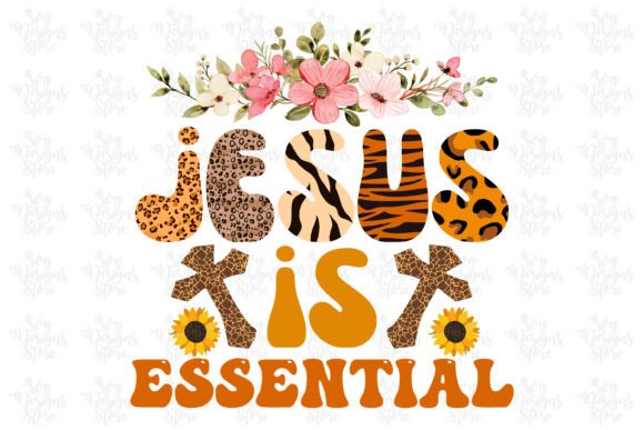 Jesus is Essential Jesus Sublimation: Graphics for Crafts