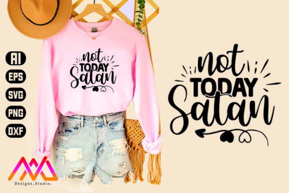 Not Today Satan Christian SVG for Crafts & Graphics