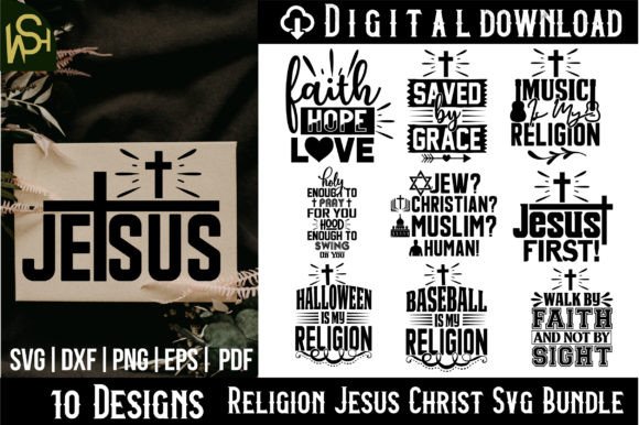 Religion Jesus Christ SVG Bundle: Graphics for Faith Crafts