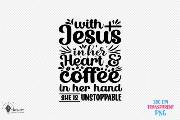 With Jesus Coffee Quote SVG: Graphics for Faith Crafts